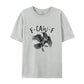 ✨Humorous Crow Graphic T-Shirt – Say It With a Caw!