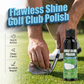 🔥Hot Sale 50% OFF🔥 Dull Irons Ruin the Round! Golf Club Polish & Scratch Remover – Restore the Shine ⛳
